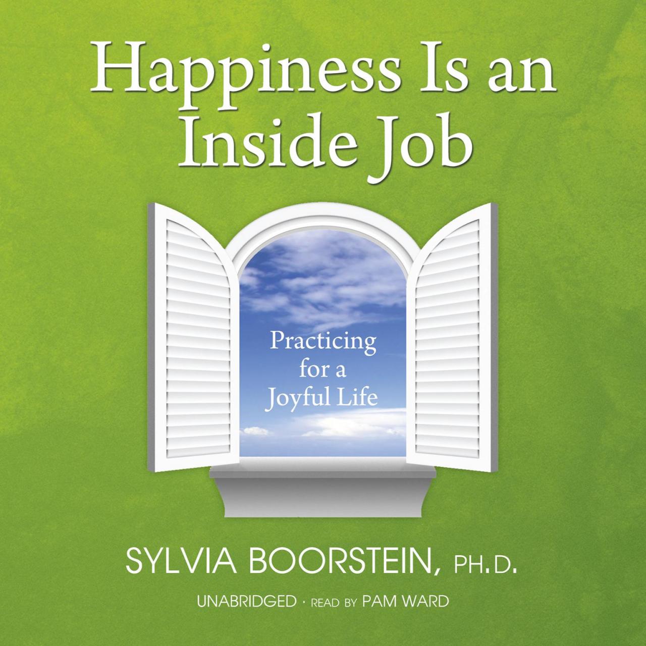 Happiness is an inside job sylvia boorstein pdf