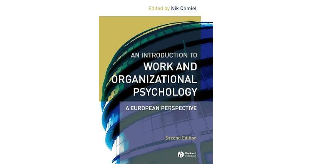 An introduction to work and organizational psychology