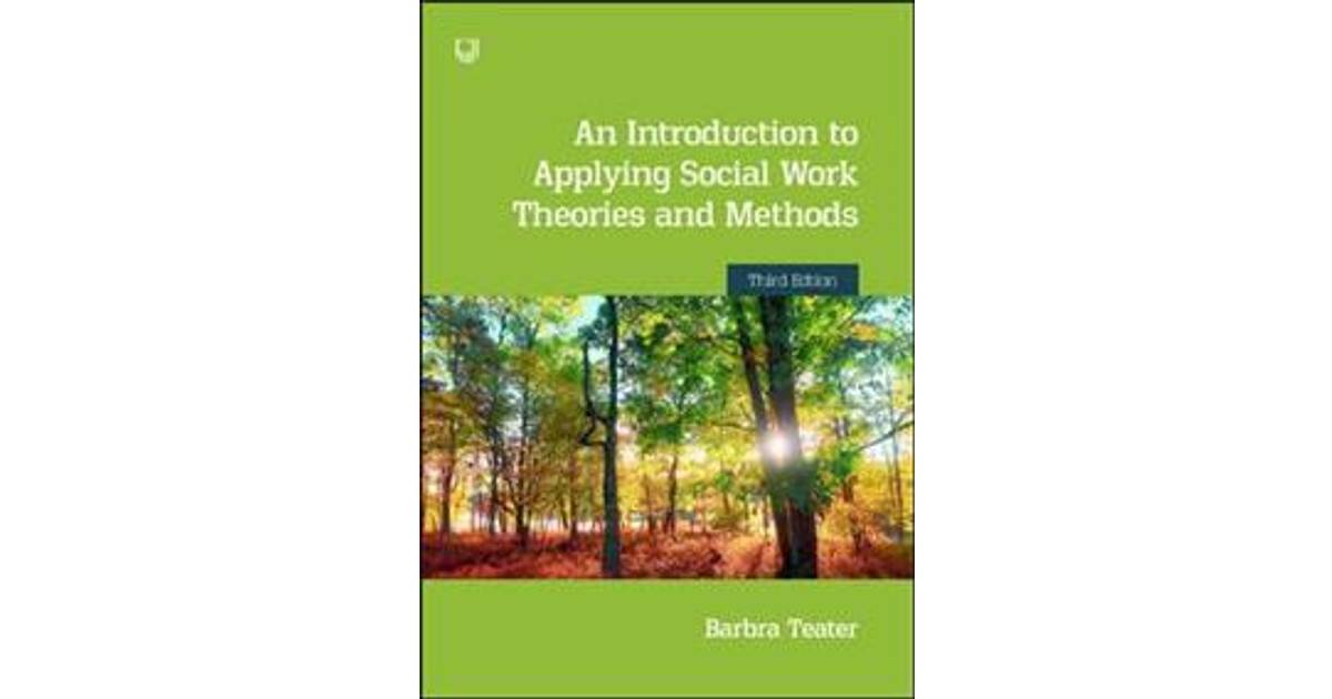 An introduction to applying social work theories