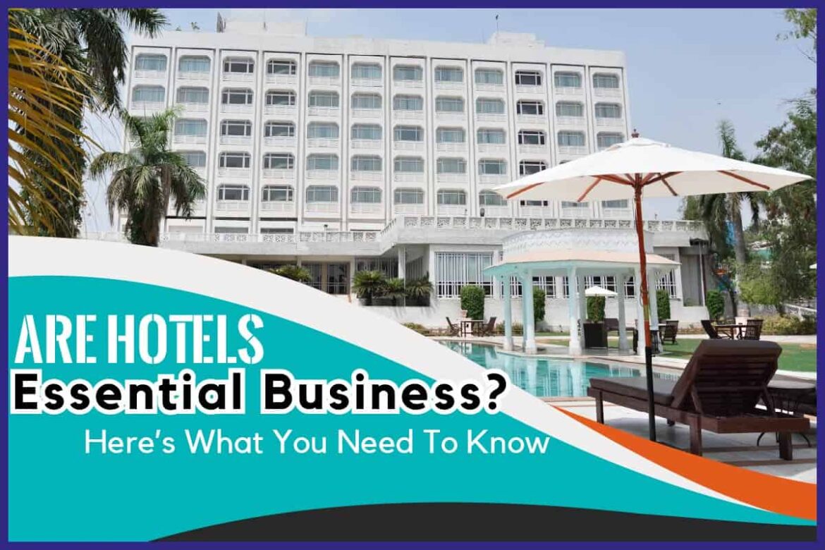Are hotels an essential business