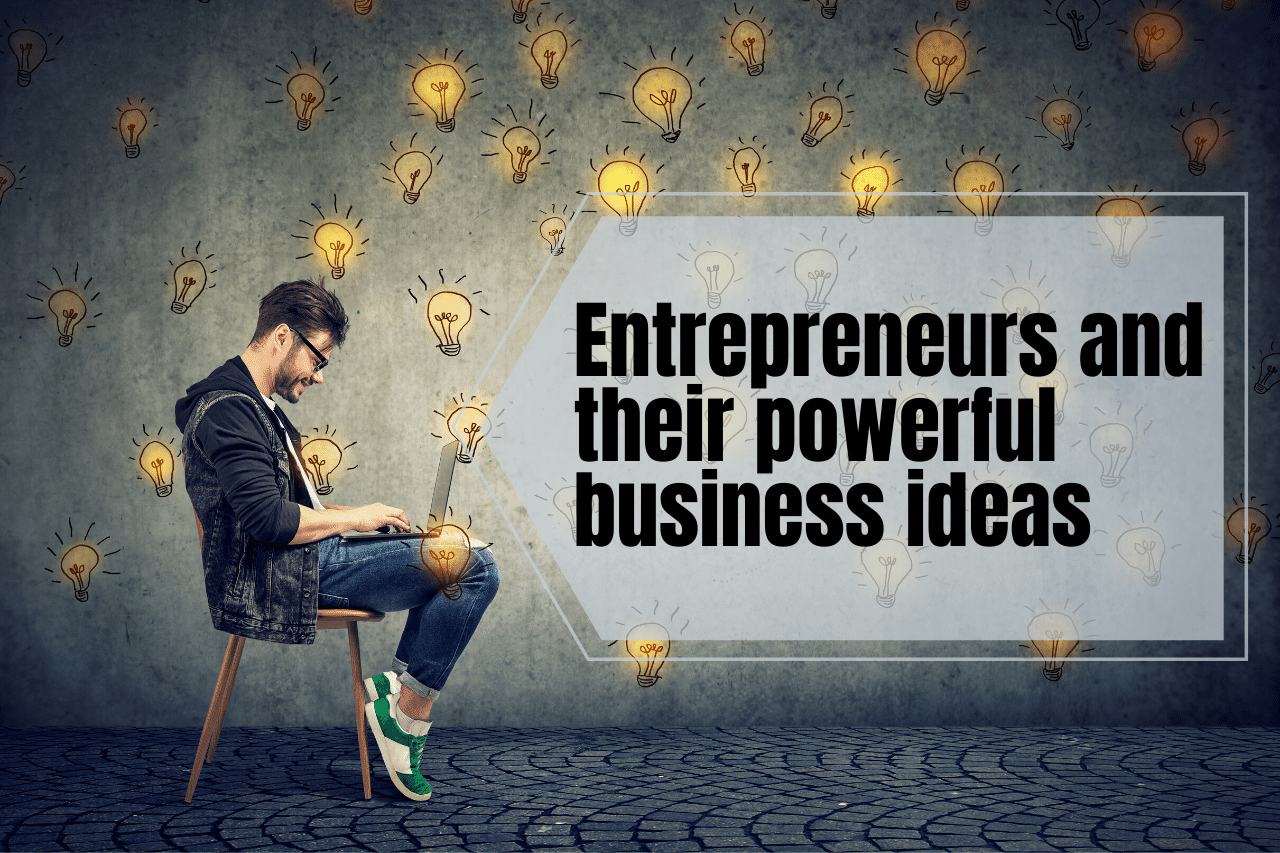 Business ideas as an entrepreneur