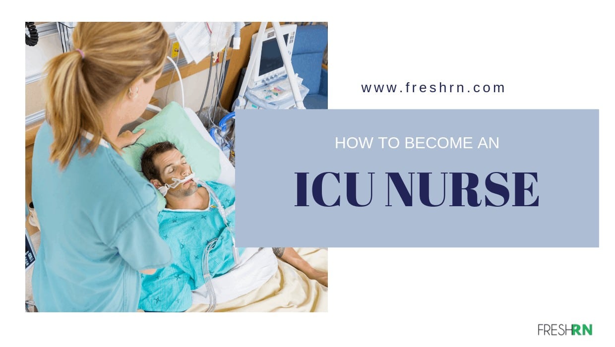 How to get an icu job as a new nurse
