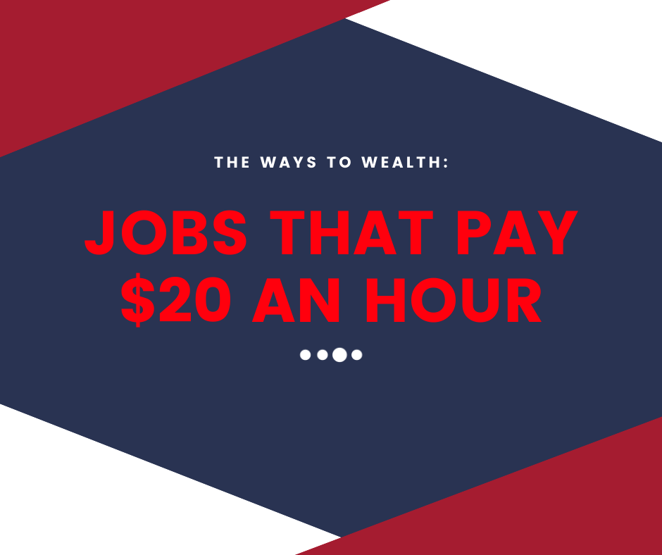 20 dollar an hour jobs no degree