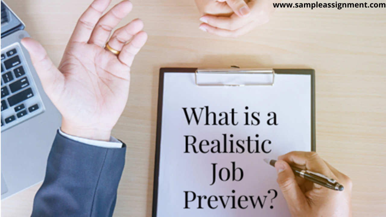 An advantage of the realistic job preview is that