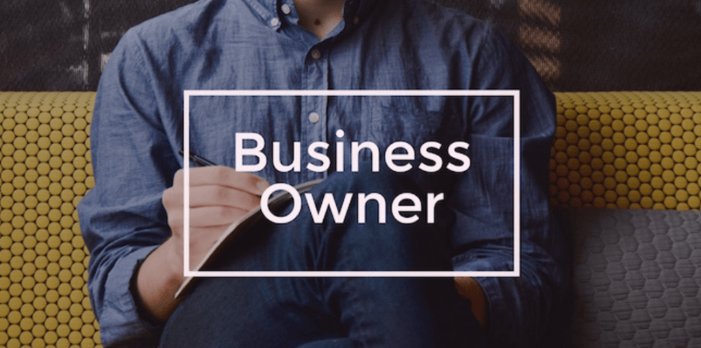 An owner of a business is