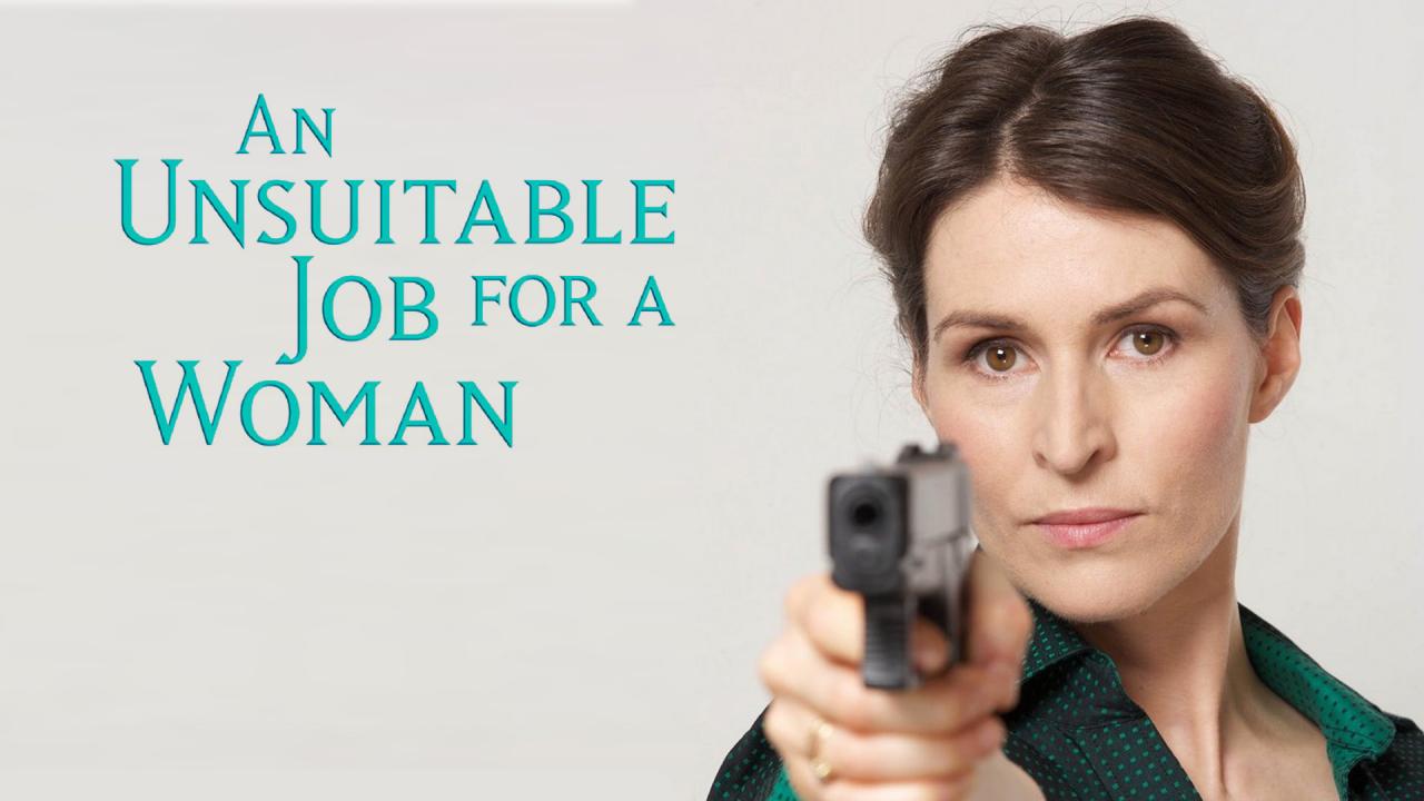 An unsuitable job for a woman cast