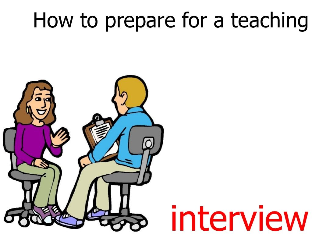 How to prepare for an interview for teaching job