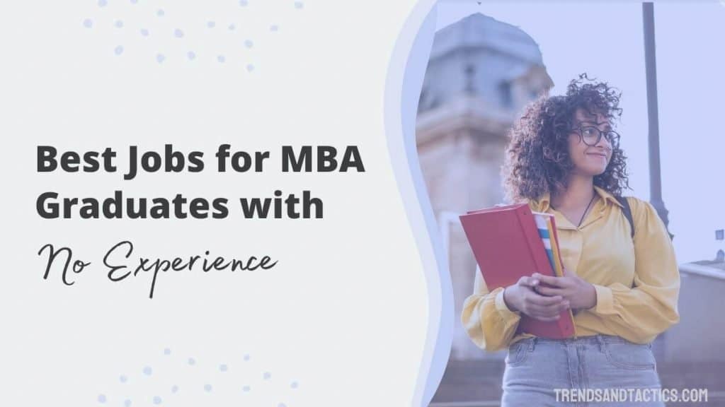 Getting a job with an mba and no experience