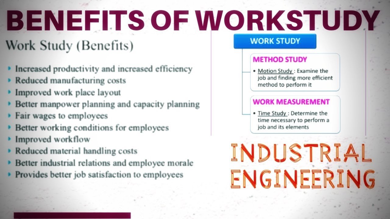 Benefits of work study in an organization