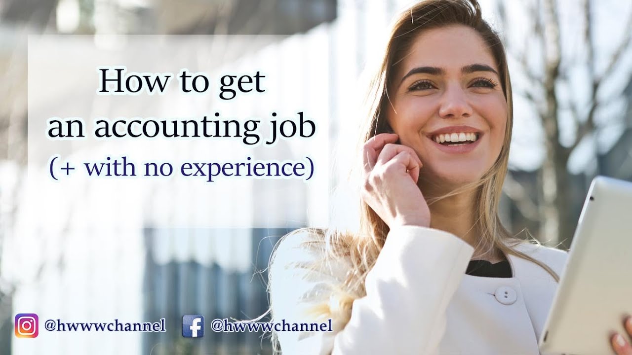How to land an accounting job with no experience