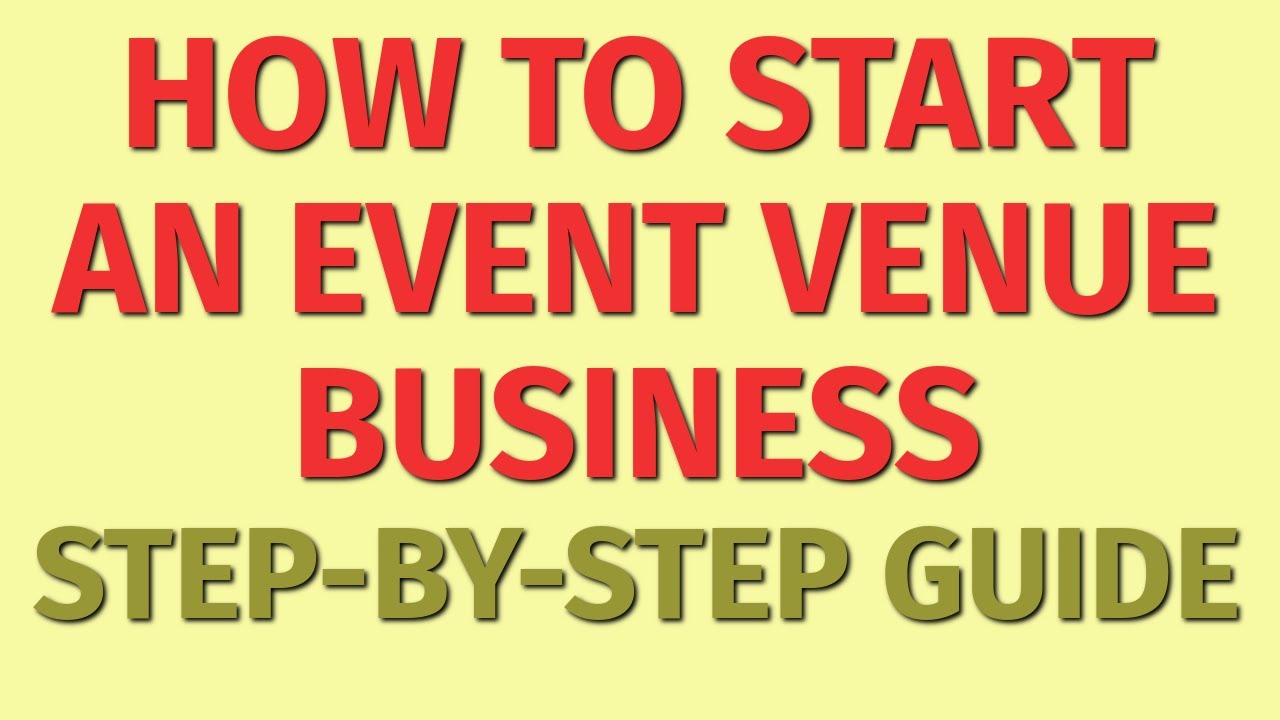 How do i start an event center business