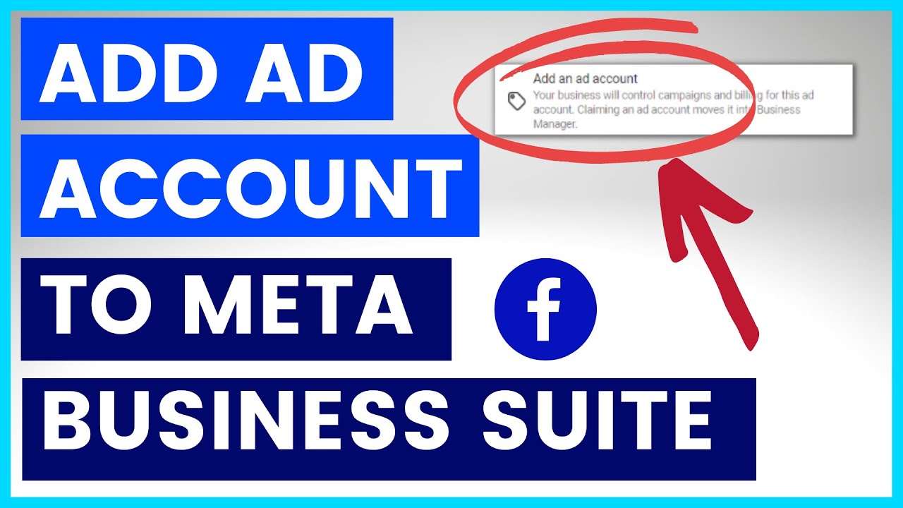 Adding an ad account to business manager