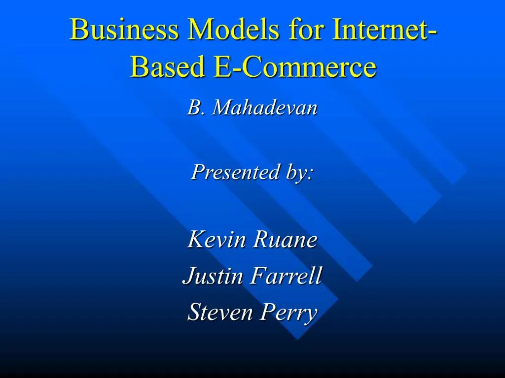 Business models for internet based e commerce an anatomy